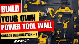 Dewalt Power Tool Storage - Pegboard Wall -  Garage Organization