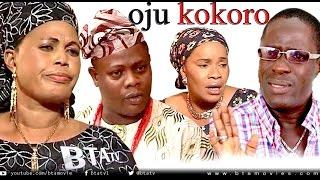 OJU KOKORO  - LATEST YORUBA NOLLYWOOD MOVIE