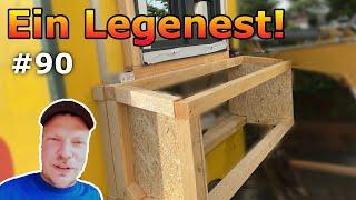 FarmVlog #90 Wie baut man ein Legenest | Fenster fürs Hühnermobil | Fabis Landlust