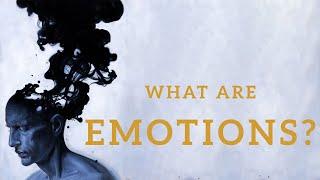 What are Emotions and Feelings?