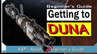 How to Get to DUNA | KSP (Not) Beginner's Guide