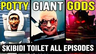 WHOLE SKIBIDI TOILET LORE IN 30 MINUTES