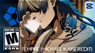 Blue Lock S2 “Michael Kaiser” - EMPIRE [Edit/AMV] (CapCut Mobile)