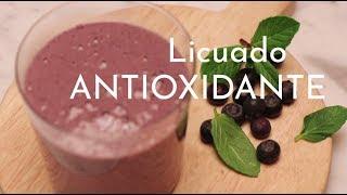 Licuado Antioxidante - Fácil, rápido y súper efectivo