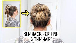 MESSY BUN HACK FOR FINE & THIN HAIR! You Have To Try This!