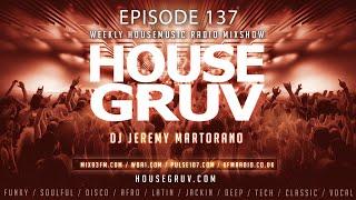 HOUSE GRUV 137 - Grant Nelson - Lizzie Curious - Mike Newman - Funky Disco House Music DJ Mix 2024