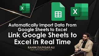 Automatically Import Data From Google Sheets to Excel | Link Google Sheets to Excel in Real Time