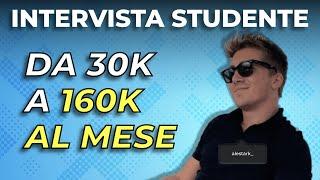 Da 30K a 160K AL MESE! [Intervista Nostro Studente - Alessandro Russo]