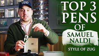 Top 3 Pens of Samuel Naldi (Style of Zug)