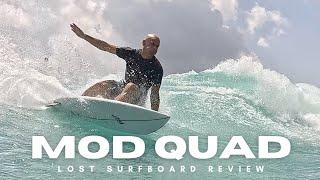Lost "Mod Quad" Surfboard Review Ep  162