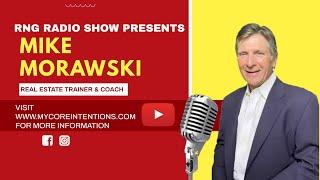 Mike Morawski, My Core Intentions Interview | RNG Radio Show | Ep. 181