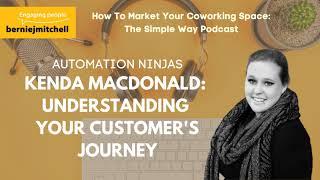 Kenda Macdonald: Understanding your customer’s journey.