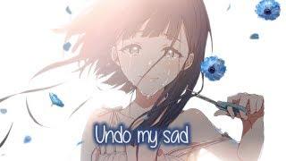 【Nightcore】→ Undo || Lyrics