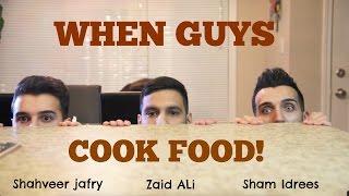 When guys COOK food...