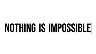 Nothing is Impossible     |   Aditya  Rajput