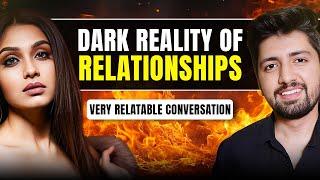 Dark Side of Relationships | Dhoka aur Heartbreaks | ft. Sakshi Bhogal @talkswithnamit