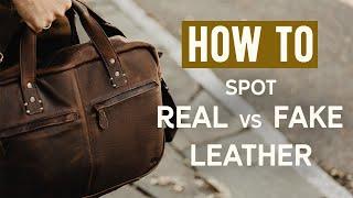 How To Tell Real vs Fake Leather by Buffalo Jackson