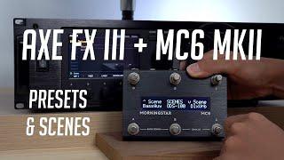 Axe FX III with Morningstar MC6 MkII MIDI Foot Controller