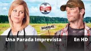 Una Parada Imprevista / Peliculas Completas en Español / Romance