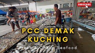  PASAR IKAN FRESH VIRAL DENGAN HARGA TAK MASUK AKAL DI PCC DEMAK, KUCHING SARAWAK