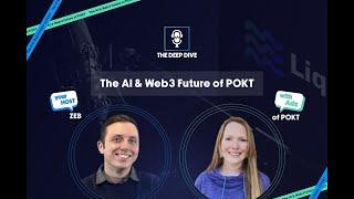 The Deep Dive #6: the AI & Web3 future of POKT