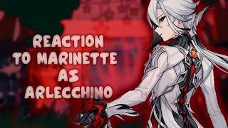 MLB React To Marinette As Arlecchino // Gacha Club // Gacha React