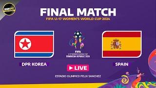 🟡 KOREA DPR vs SPAIN - FINAL FIFA U-17 Women's World Cup 2024 Fixtures Today Preview & Predictions