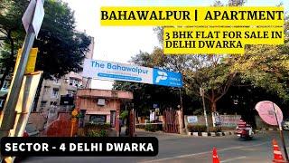 3 Bhk Flat in Sector - 4 Dwarka Delhi | Bahawalpur Apartment | Furnished | Sun Facing Flat #forsale