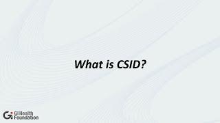 Daksesh Patel, DO |  What is CSID?