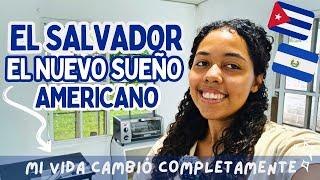 ASI CAMBIÓ MI VIDA EN EL SALVADOR  ES DIFERENTE DE CUBA  vlog un día conmigo 