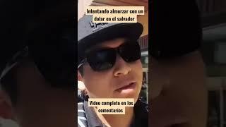 intento comer con un dolar en el salvador #viral #comedia #patas #elsalvador #shorts