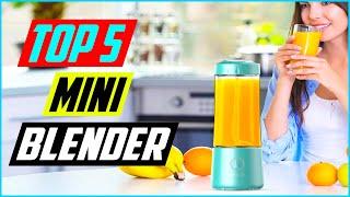 Best Mini Blender in 2022 Review