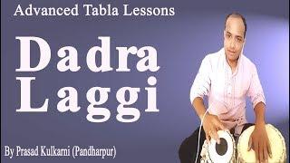 Tabla Lesson#22(Sweet laggi in taal dadra)