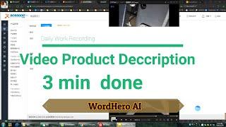 How To: Product Description with WordHero AI in 3 Min - Daily Work Recording