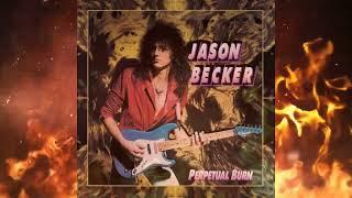 JASON BECKER - PERPETUAL BURN (Full Álbum) HQ 96Khz - 320Kbps