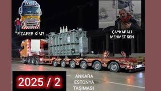 Türkiye-Estonya 90 Tonluk TIR Yolculuğu Başlıyor..