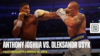 FIGHT HIGHLIGHTS | Anthony Joshua vs. Oleksandr Usyk