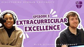 Discovering Durham University - Ep 3 Extracurricular Excellence #thedurhamstudent #durhamuniversity