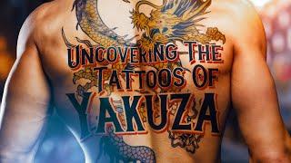 Uncovering The Tattoos of Yakuza | Sidcourse