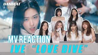 IVE(아이브) - "LOVE DIVE" M/V REACTION - DANBEAT STUDIO