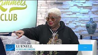 Luenell's residency is back