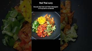 Easy Thai Red Curry Recipe | Vegan | |#shorts #thairedcurry #coconutmilk #vegan
