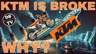 KTM is Broke - Why and What's Next?