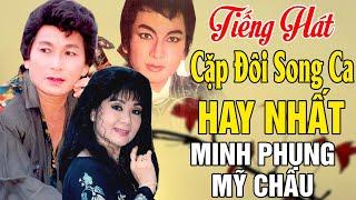 Tân Cổ Xưa - Tân Cổ Giao Duyên Nghe Là Nghiện - Cặp Đôi Song Ca Hay Nhất Minh Phụng,Mỹ Châu,...