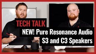 The All New Pure Resonance Audio S3 & C3 Speakers on Pro Acoustics Tech Talk Ep. 29