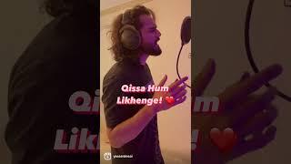 Qissa Hum Likhenge - YASSER DESAi