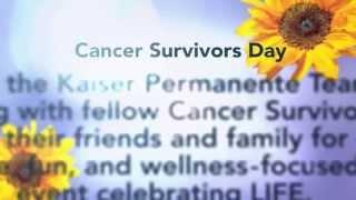 Kaiser Permanente Santa Clara Cancer Survivors Day - June 23, 2013