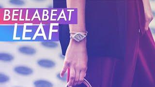 Bellabeat Leaf Urban unboxing video