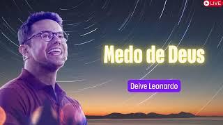 Medo de Deus   Deive Leonardo