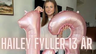 Hailey fyller 13 år, chloe prankar henne med presenterna - VLOGG